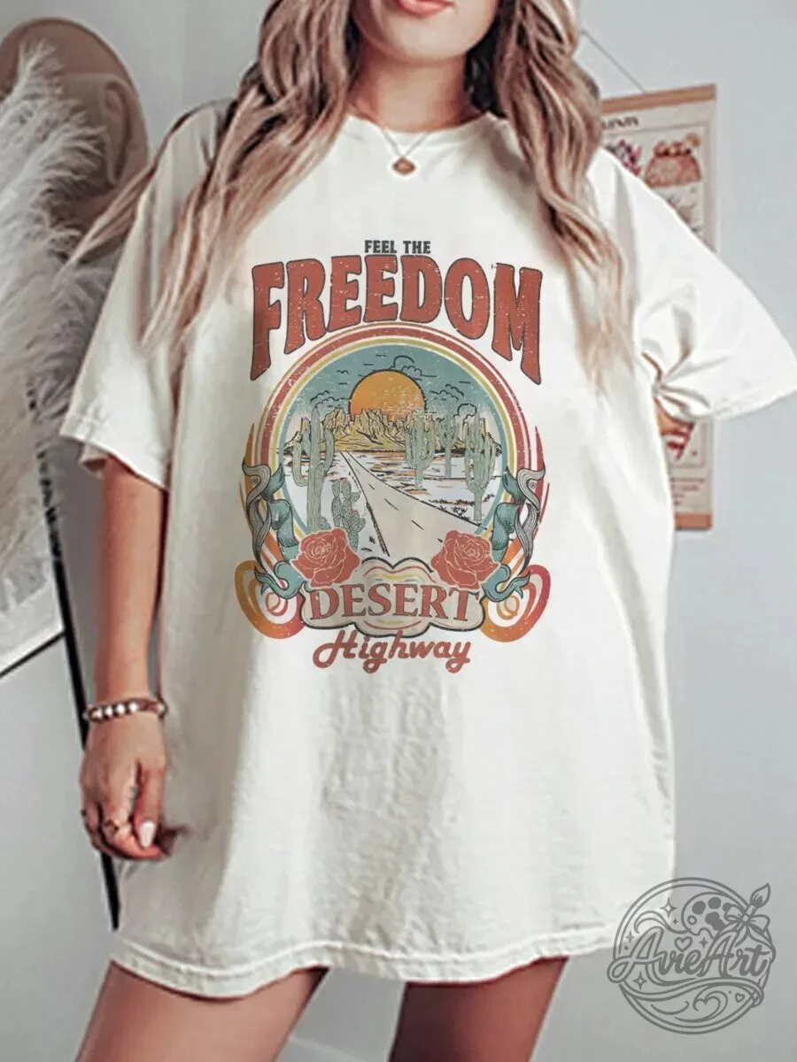 Feel The Freedom Desert Highway Vintage Sunset Graphic T-Shirt